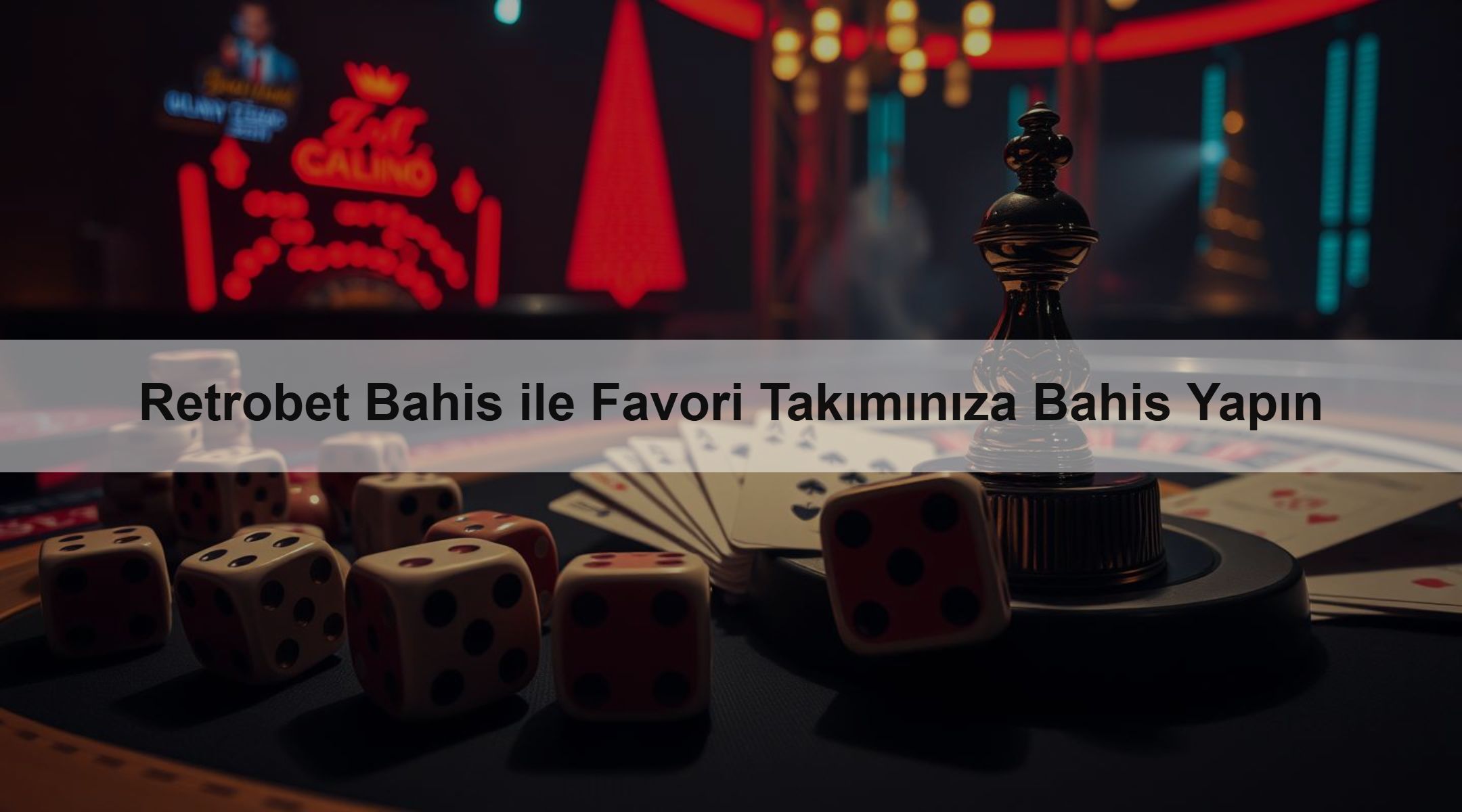 Retrobet Bahis ile Favori Takımınıza Bahis Yapın