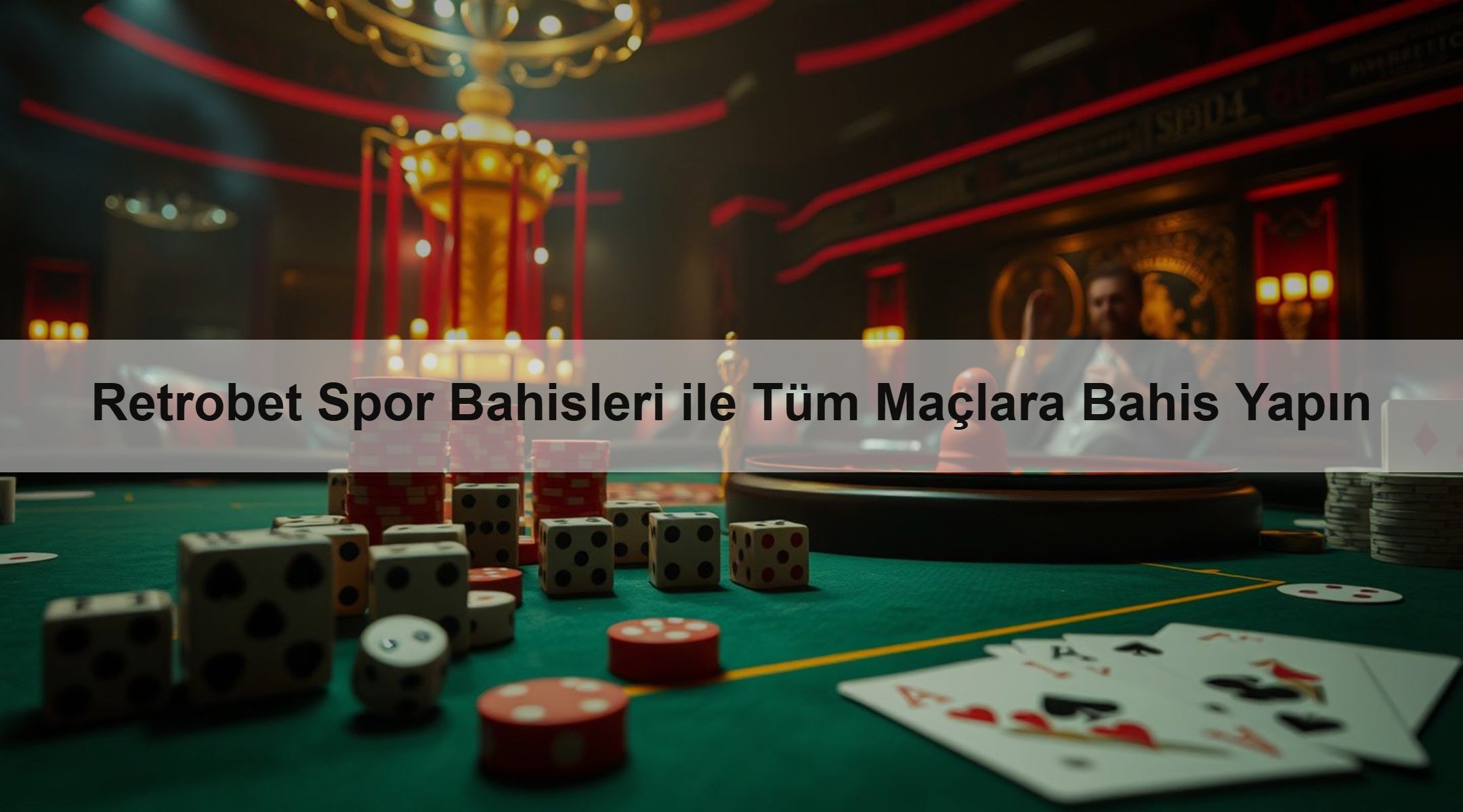 Retrobet Spor Bahisleri ile Tüm Maçlara Bahis Yapın