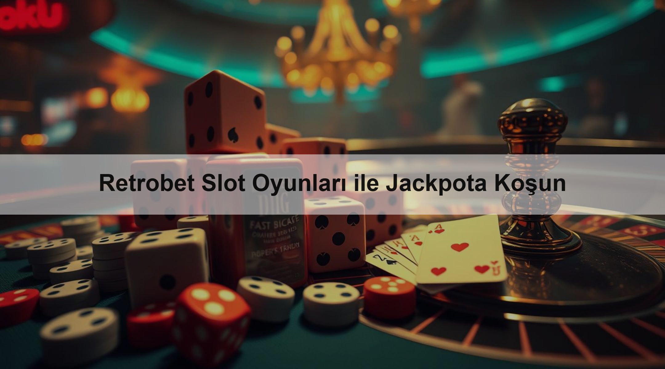 Retrobet Slot Oyunları ile Jackpota Koşun